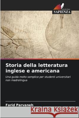 Storia della letteratura inglese e americana Farid Parvaneh 9786209218965