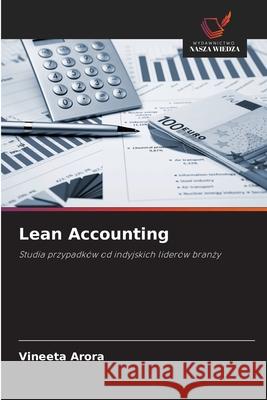Lean Accounting Arora, Vineeta 9786209221255