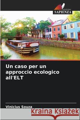 Un caso per un approccio ecologico all'ELT Souza, Vinicius 9786209229046