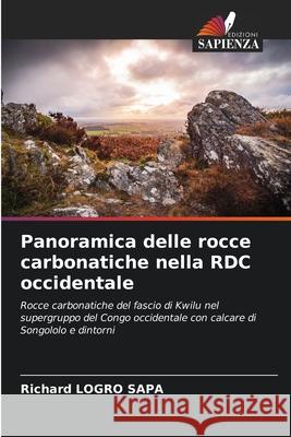 Panoramica delle rocce carbonatiche nella RDC occidentale Richard Logr 9786209237621 Edizioni Sapienza