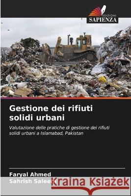 Gestione dei rifiuti solidi urbani Faryal Ahmed Sahrish Saleem 9786209244476