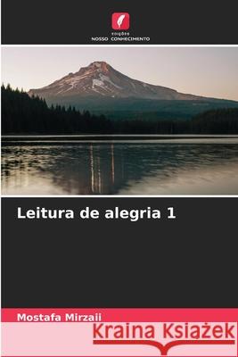Leitura de alegria 1 Mirzaii, Mostafa 9786209248672