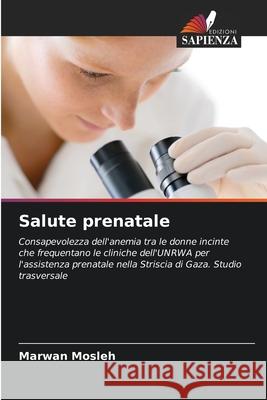 Salute prenatale Mosleh, Marwan 9786209249075