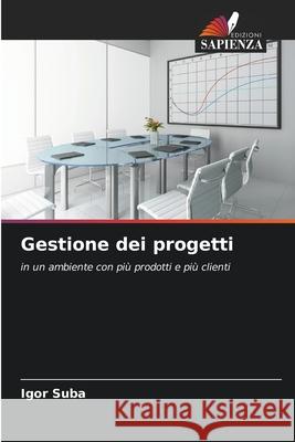 Gestione dei progetti Igor Suba 9786209265693