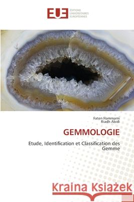 Gemmologie Faten Hammami Riadh Abidi 9786209266836 Editions Universitaires Europeennes