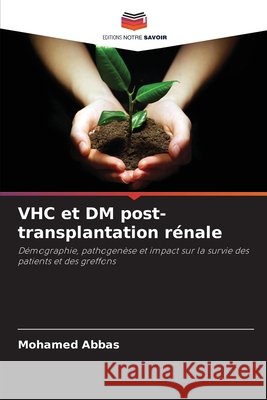 VHC et DM post-transplantation rénale Abbas, Mohamed 9786209289934