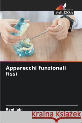Apparecchi funzionali fissi Rani Jain 9786209299889