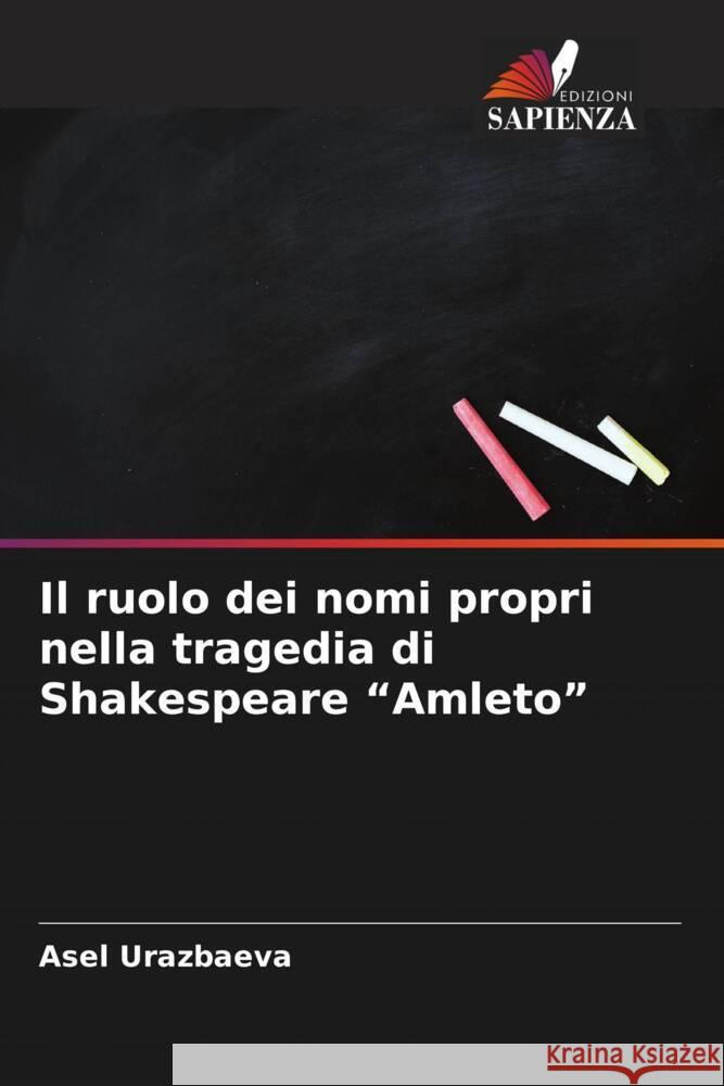 Il ruolo dei nomi propri nella tragedia di Shakespeare 