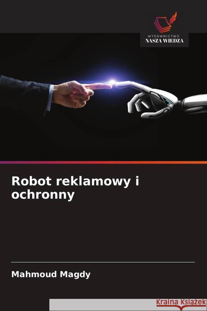 Robot reklamowy i ochronny Magdy, Mahmoud 9786209306389
