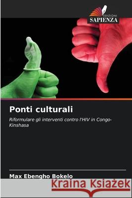 Ponti culturali Ebengho Bokelo, Max 9786209311703 Edizioni Sapienza