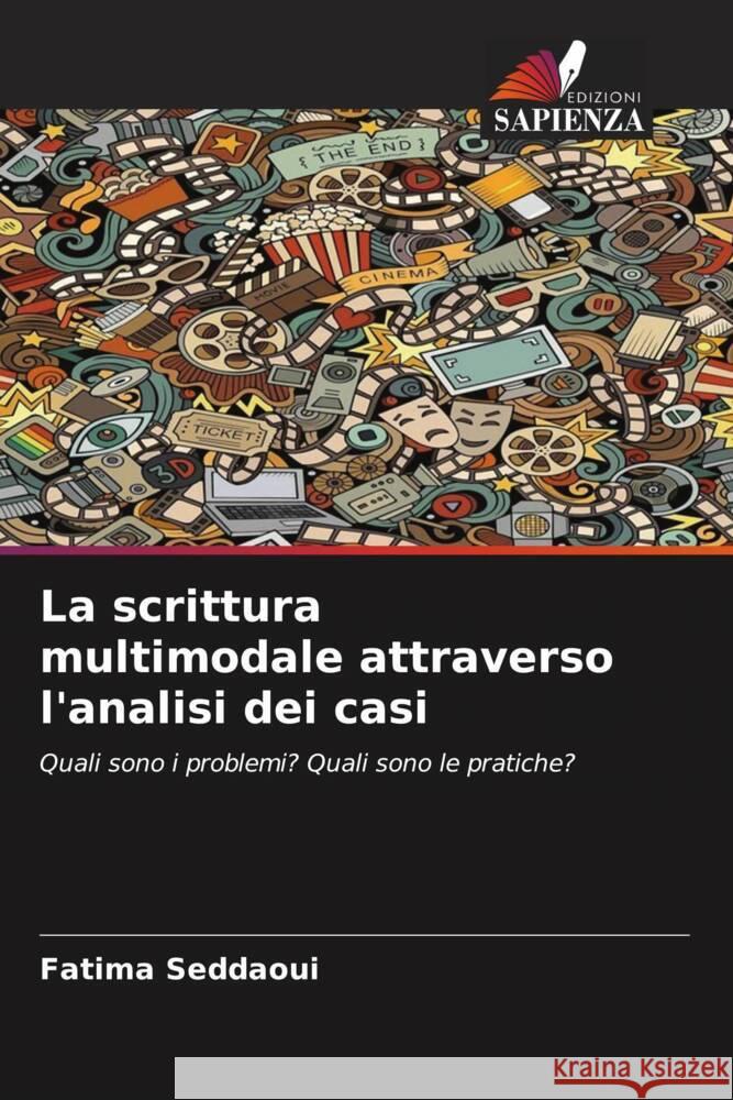 La scrittura multimodale attraverso l'analisi dei casi Seddaoui, Fatima 9786209333484