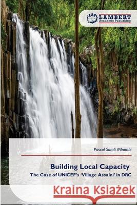 Building Local Capacity Mbambi, Pascal Sundi 9786209336980