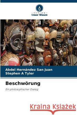 Beschwörung Hernández San Juan, Abdel, A Tyler, Stephen 9786209339363