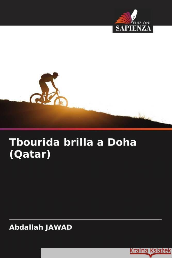 Tbourida brilla a Doha (Qatar) JAWAD, Abdallah 9786209340338