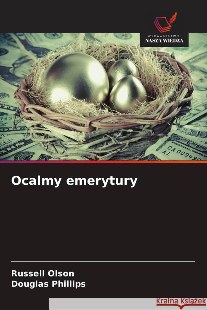 Ocalmy emerytury Olson, Russell, Phillips, Douglas 9786209345340