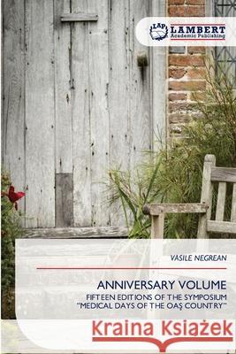 ANNIVERSARY VOLUME NEGREAN, VASILE 9786209345555