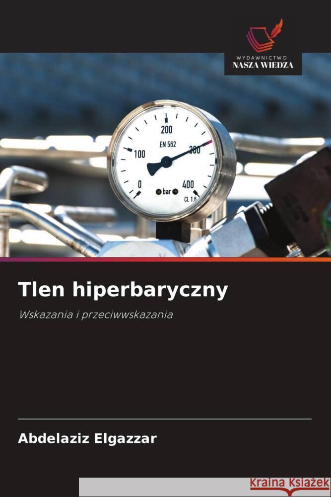 Tlen hiperbaryczny Elgazzar, Abdelaziz 9786209375101