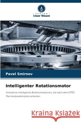Intelligenter Rotationsmotor Pavel Smirnov 9786209375859