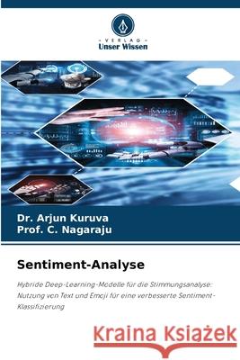 Sentiment-Analyse Kuruva, Dr. Arjun, Nagaraju, Prof. C. 9786209377235