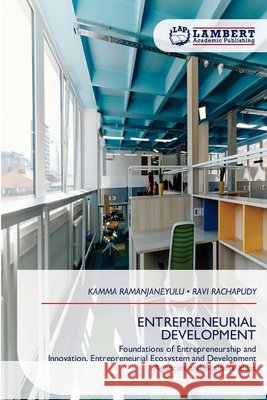 Entrepreneurial Development Kamma Ramanjaneyulu Ravi Rachapudy 9786209380983