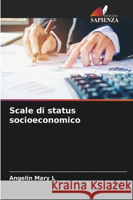 Scale di status socioeconomico Mary L, Angelin 9786209395703