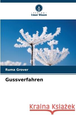 Gussverfahren Grover, Ruma 9786209403736