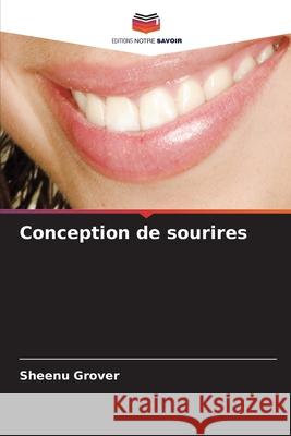 Conception de sourires Grover, Sheenu 9786209408540