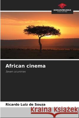 African cinema Souza, Ricardo Luiz de 9786209429583