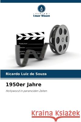 1950er Jahre Souza, Ricardo Luiz de 9786209429972