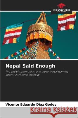 Nepal Said Enough DÍAZ GODOY, VICENTE EDUARDO 9786209448294