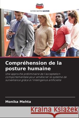 Compréhension de la posture humaine Mehta, Monika 9786209451096