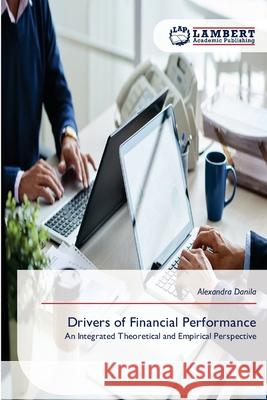 Drivers of Financial Performance Danila, Alexandra 9786209451201