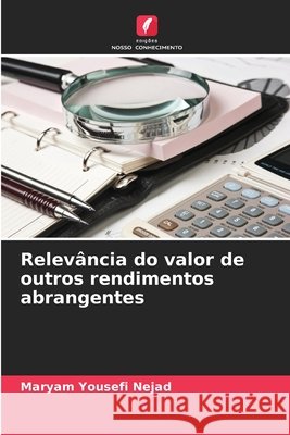 Relev?ncia do valor de outros rendimentos abrangentes Maryam Yousef 9786209452994