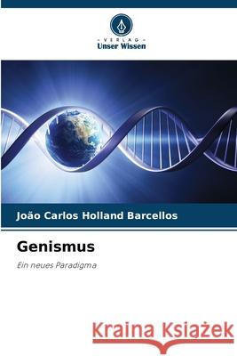 Genismus Barcellos, João carlos Holland 9786209457647