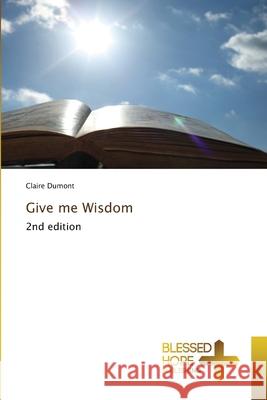 Give me Wisdom Dumont, Claire 9786209459863