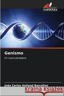 Genismo Barcellos, João carlos Holland 9786209465321