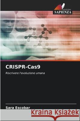 CRISPR-Cas9 Escobar, Sara 9786209466205