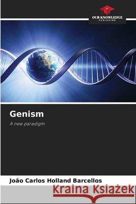 Genism Barcellos, João carlos Holland 9786209467882