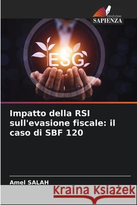Impatto della RSI sull'evasione fiscale: il caso di SBF 120 SALAH, Amel 9786209480713