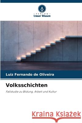 Volksschichten Oliveira, Luiz Fernando de 9786209482618