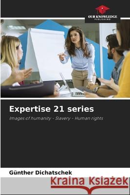 Expertise 21 series Dichatschek, Günther 9786209501333