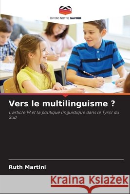 Vers le multilinguisme ? Martini, Ruth 9786209516962