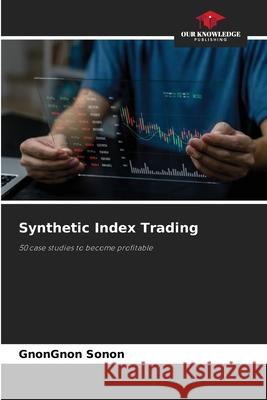 Synthetic Index Trading Sonon, GnonGnon 9786209521799
