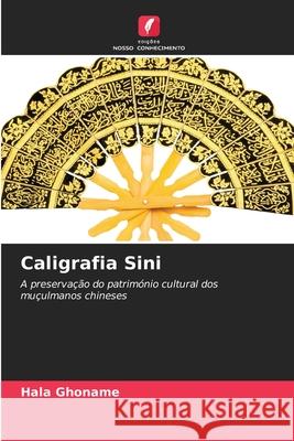 Caligrafia Sini Ghoname, Hala 9786209533341