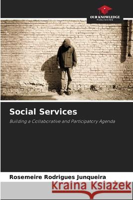 Social Services Rodrigues Junqueira, Rosemeire 9786209554445