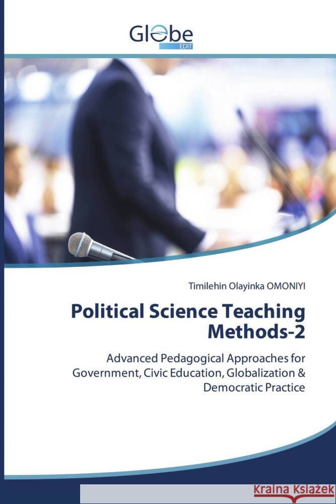 Political Science Teaching Methods-2 Olayinka OMONIYI, Timilehin 9786209593161
