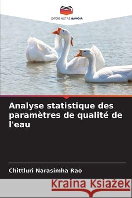 Analyse statistique des paramètres de qualité de l'eau Narasimha Rao, Chittluri 9786209646331