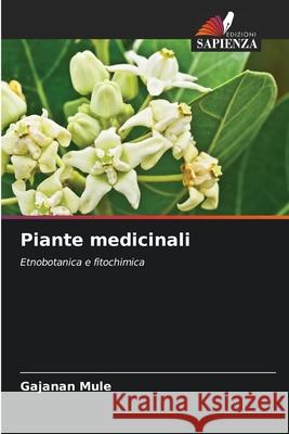Piante medicinali Mule, Gajanan 9786209667121