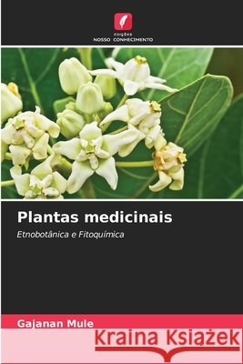 Plantas medicinais Mule, Gajanan 9786209672248