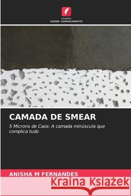 CAMADA DE SMEAR FERNANDES, ANISHA M 9786209673344